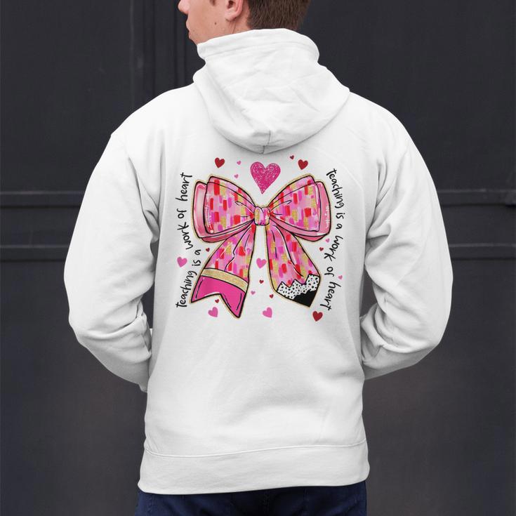 Teaching Is A Work Of Heart Pencil Bow Teacher Valentine Men's Hoodie Back Print, gift for family, gift for coworker Teaching Is A Work Of Heart Pencil Bow Teacher Valentine Men's Hoodie Back Print, gift for family, gift for coworker