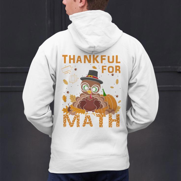 Thankful Math Turkey Teacher Happy Thanksgiving Men's Hoodie Back Print, gift for family, gift for coworker