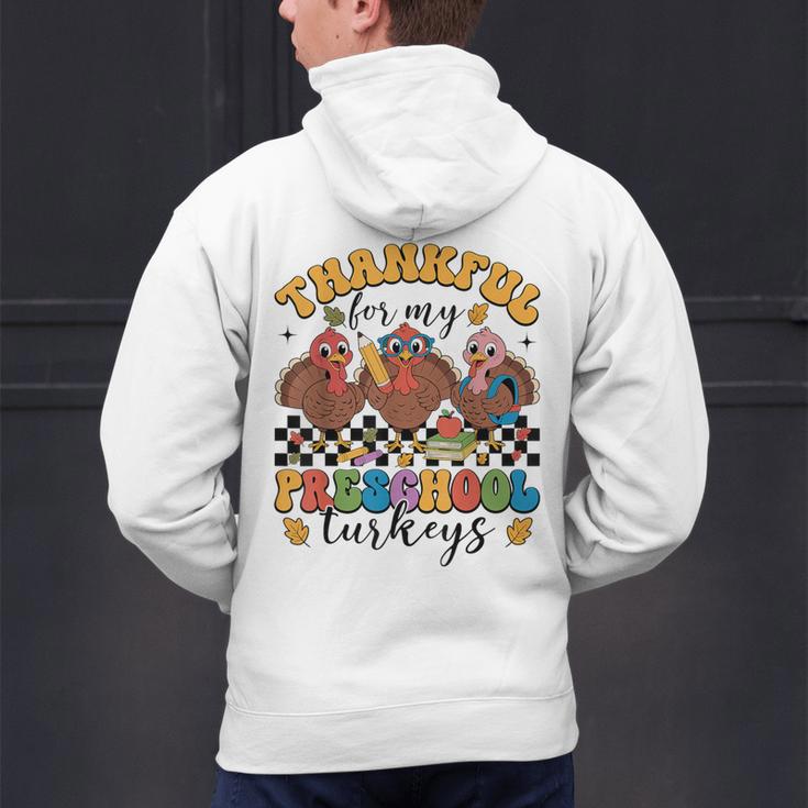 Thankful For My Preschool Turkeys Thanksgiving Teacher Fall Men's Hoodie Back Print, gift for family, gift for coworker Thankful For My Preschool Turkeys Thanksgiving Teacher Fall Men's Hoodie Back Print, gift for family, gift for coworker