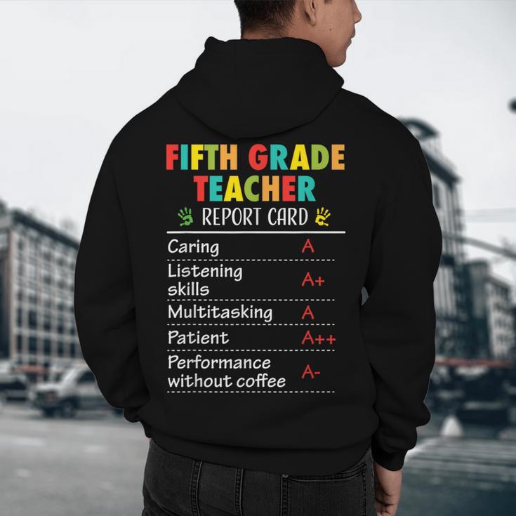 5th Grade Teacher Report Card Appreciation Men Women Men's Hoodie Back Print, novelty gifts, funny gifts