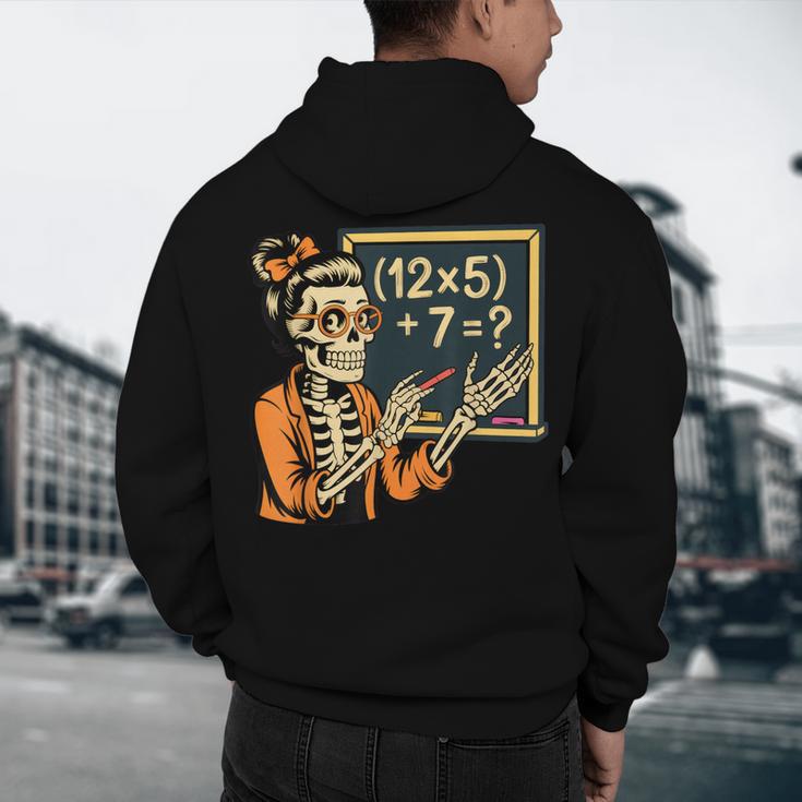67 Teacher Halloween Skeleton Men's Hoodie Back Print, novelty gifts, funny gifts
