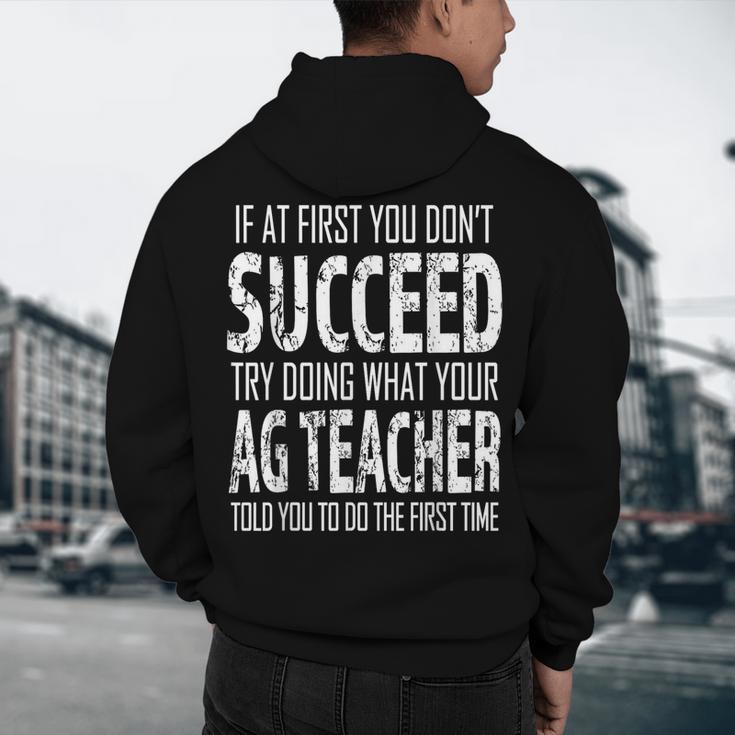 AG Teacher Shirt If At First You Don't Succeed Agriculture Men's Hoodie Back Print, novelty gifts, funny gifts