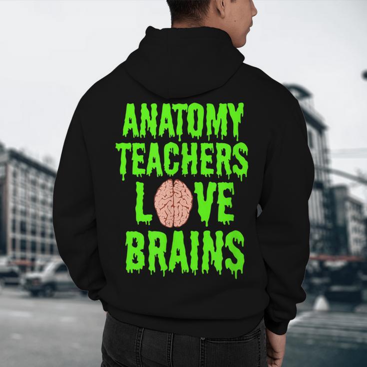 Anatomy Teachers Love Brains Halloween Teacher Costume Shirt Men's Hoodie Back Print, novelty gifts, funny gifts