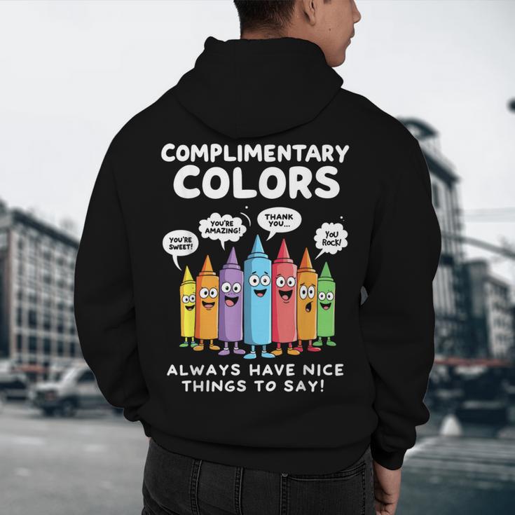 Art Teacher COMPLIMENTARY Colors Always Have Things To Say Men's Hoodie Back Print, novelty gifts, funny gifts Art Teacher COMPLIMENTARY Colors Always Have Things To Say Men's Hoodie Back Print, novelty gifts, funny gifts