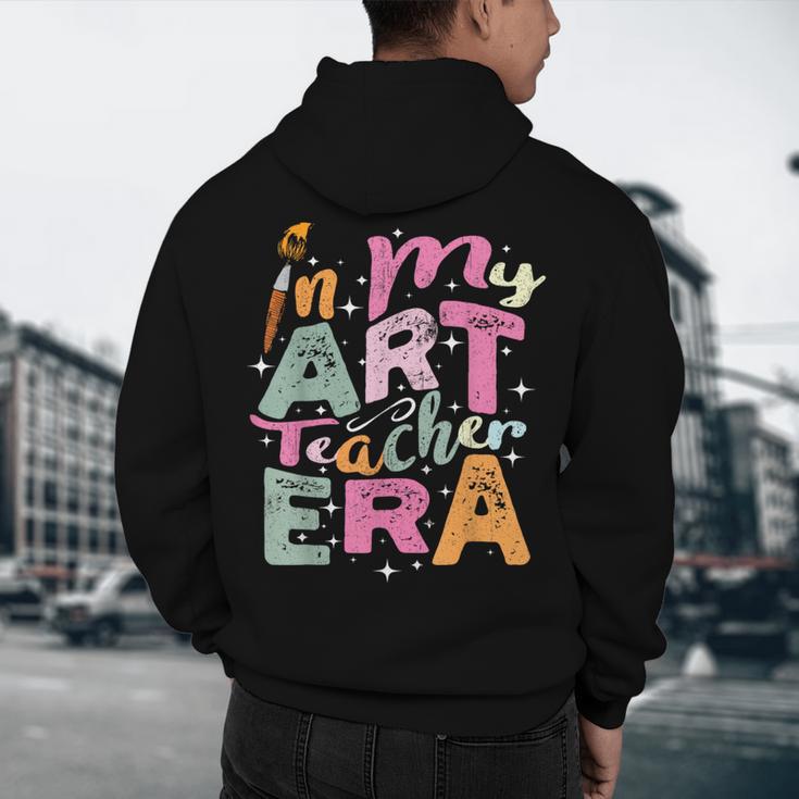 In My Art Teacher Era Teaching Future Artist Back To School Men's Hoodie Back Print, novelty gifts, funny gifts