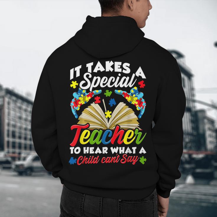Autism Awareness Teacher Shirts It Takes A Special Teacher Men's Hoodie Back Print, novelty gifts, funny gifts