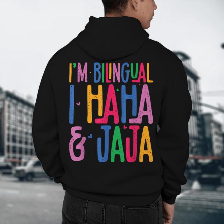 I Am Bilingual I Haha And Jaja Latina Latino Spanish Teacher Men's Hoodie Back Print, novelty gifts, funny gifts