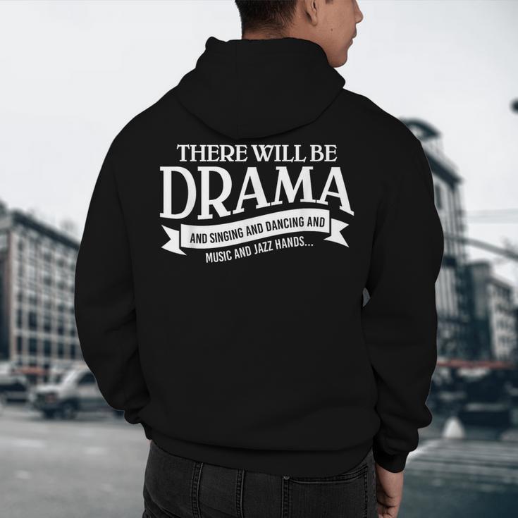 Broadway Actor There Will Be Drama Theater Teacher Men Women Men's Hoodie Back Print, novelty gifts, funny gifts Broadway Actor There Will Be Drama Theater Teacher Men Women Men's Hoodie Back Print, novelty gifts, funny gifts