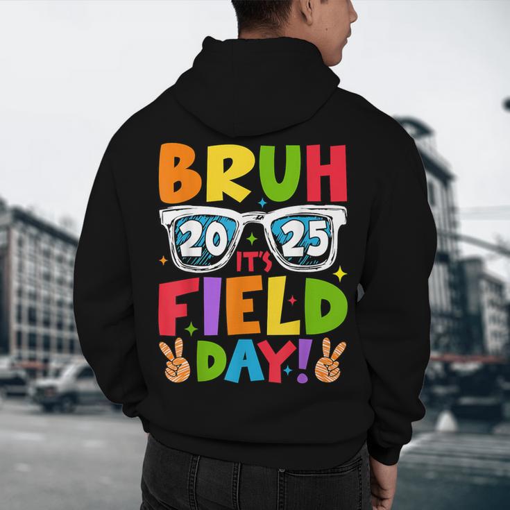 Bruh It's Field Day Teacher Boys Girls Kids Field Day 2025 Men's Hoodie Back Print, novelty gifts, funny gifts