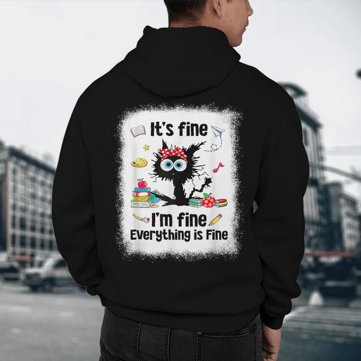 Cat It's Fine I'm Fine Everything Is Fine Teacher Life Men's Hoodie Back Print, novelty gifts, funny gifts Cat It's Fine I'm Fine Everything Is Fine Teacher Life Men's Hoodie Back Print, novelty gifts, funny gifts
