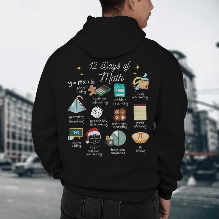 Christmas 12 Days Of Math Math Teacher Xmas STEM STEMS Men's Hoodie Back Print, novelty gifts, funny gifts Christmas 12 Days Of Math Math Teacher Xmas STEM STEMS Men's Hoodie Back Print, novelty gifts, funny gifts