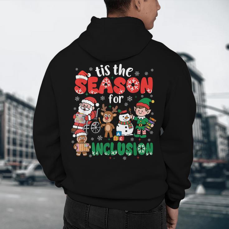 Christmas Sped Teacher Tis The Season For Inclusion Women Men's Hoodie Back Print, novelty gifts, funny gifts