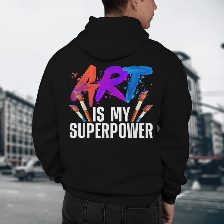 Cool Art For Men Women Art Teacher Artist Painter Superpower Men's Hoodie Back Print, novelty gifts, funny gifts Cool Art For Men Women Art Teacher Artist Painter Superpower Men's Hoodie Back Print, novelty gifts, funny gifts