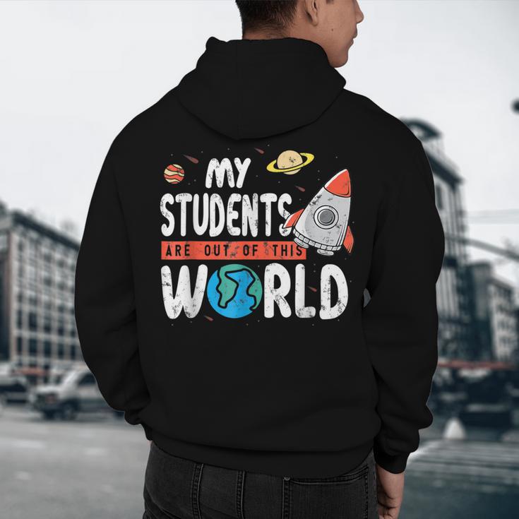 Cute Teacher My Students Are Out Of This World Space Men Women Kids Men's Hoodie Back Print, novelty gifts, funny gifts