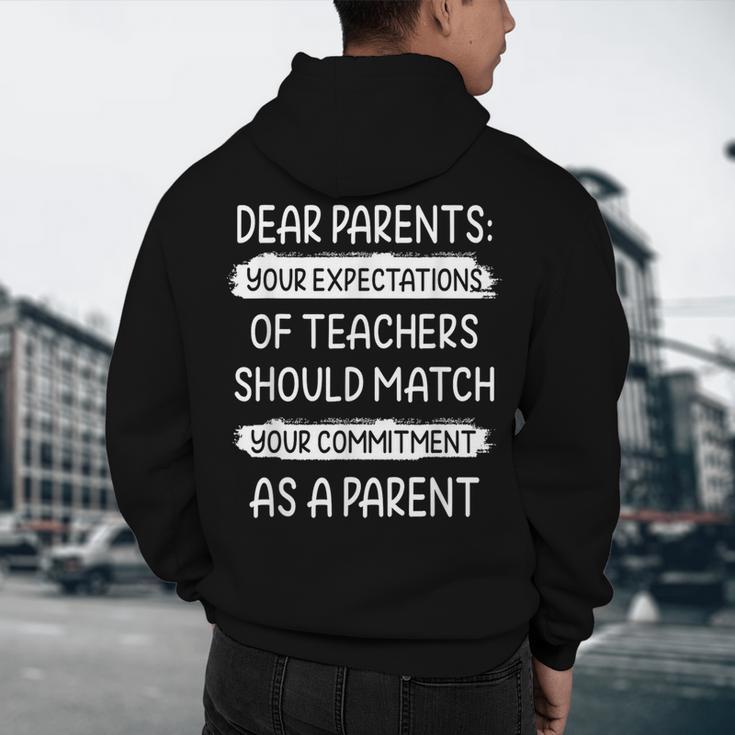 Dear Parents Your Expectations Of Teachers Should Match Men Women Men's Hoodie Back Print, novelty gifts, funny gifts Dear Parents Your Expectations Of Teachers Should Match Men Women Men's Hoodie Back Print, novelty gifts, funny gifts