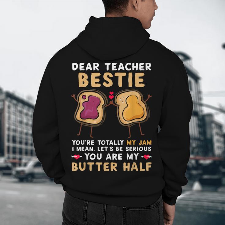 Dear Teacher Bestie You'Re Totally My Jam Shirt Kids Men's Hoodie Back Print, novelty gifts, funny gifts