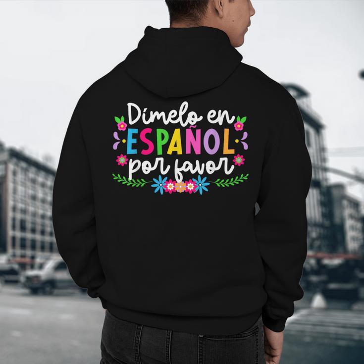 Dimelo En EspañOl Maestra De EspañOl Spanish Teacher Men's Hoodie Back Print, novelty gifts, funny gifts Dimelo En EspañOl Maestra De EspañOl Spanish Teacher Men's Hoodie Back Print, novelty gifts, funny gifts