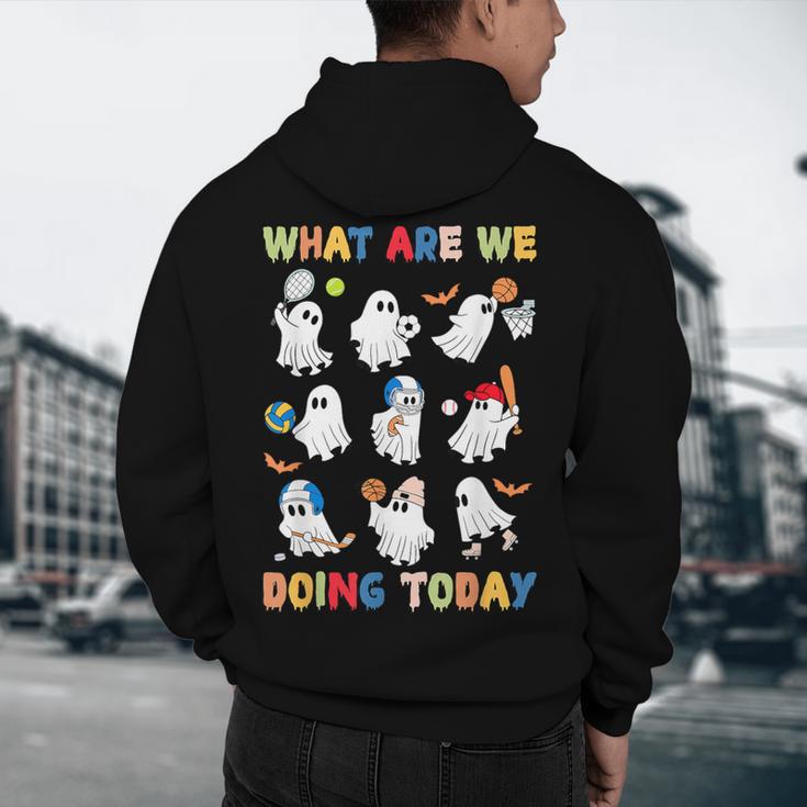 What Are We Doing Today Ghost PE Teacher Team Halloween Men's Hoodie Back Print, novelty gifts, funny gifts What Are We Doing Today Ghost PE Teacher Team Halloween Men's Hoodie Back Print, novelty gifts, funny gifts