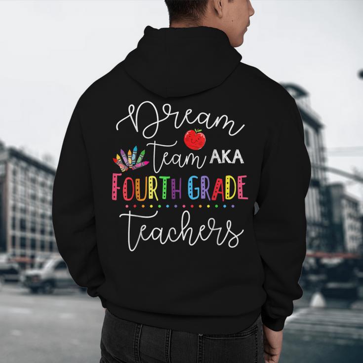 Dream Team Fourth Grade Teachers Back To School 4th Grade Men's Hoodie Back Print, novelty gifts, funny gifts Dream Team Fourth Grade Teachers Back To School 4th Grade Men's Hoodie Back Print, novelty gifts, funny gifts