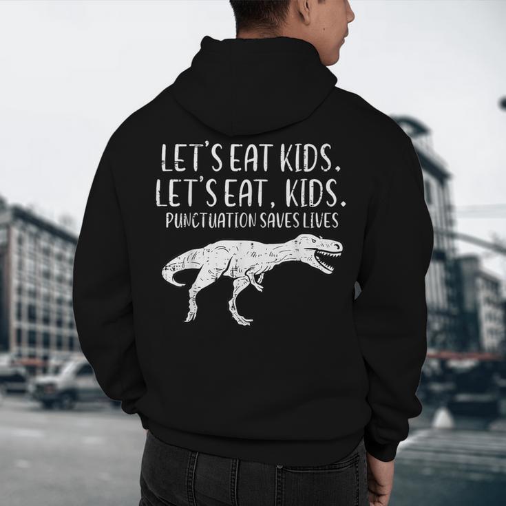 Lets Eat Kids Punctuation Saves Lives Dino Teacher Men Men's Hoodie Back Print, novelty gifts, funny gifts