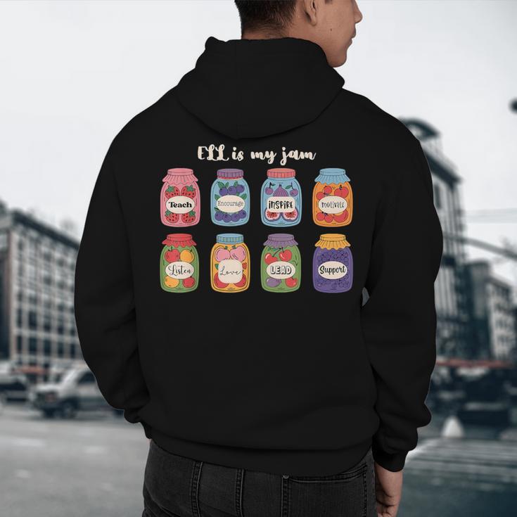 ELL Is My Jam English Language Learner Aide ELL Teacher Men's Hoodie Back Print, novelty gifts, funny gifts