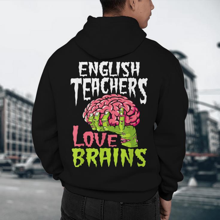English Teachers Love Brains Zombie Teacher School Halloween Men's Hoodie Back Print, novelty gifts, funny gifts