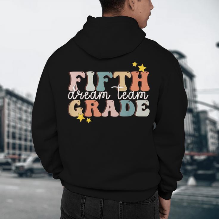 Fifth Grade Dream Team First Day Of 5th Grade Teachers Men's Hoodie Back Print, novelty gifts, funny gifts Fifth Grade Dream Team First Day Of 5th Grade Teachers Men's Hoodie Back Print, novelty gifts, funny gifts