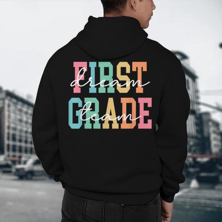 First Grade Dream Team Back To School 1st Grade Teacher Men's Hoodie Back Print, novelty gifts, funny gifts First Grade Dream Team Back To School 1st Grade Teacher Men's Hoodie Back Print, novelty gifts, funny gifts