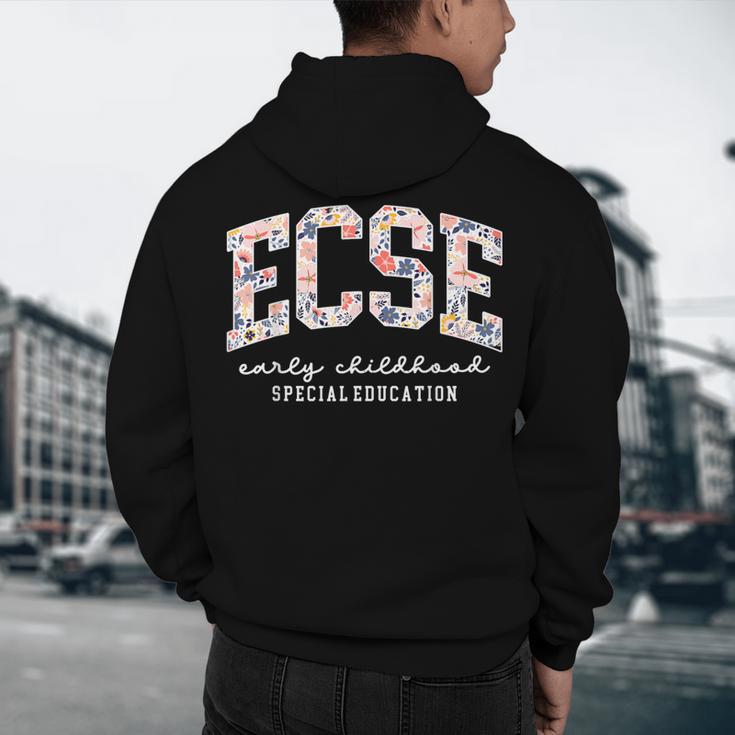 Floral ECSE Early Childhood Special Education SPED Teacher Men's Hoodie Back Print, novelty gifts, funny gifts