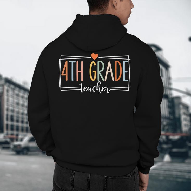 Fourth Grade Teacher 4th Grade Teachers Back To School Men's Hoodie Back Print, novelty gifts, funny gifts Fourth Grade Teacher 4th Grade Teachers Back To School Men's Hoodie Back Print, novelty gifts, funny gifts
