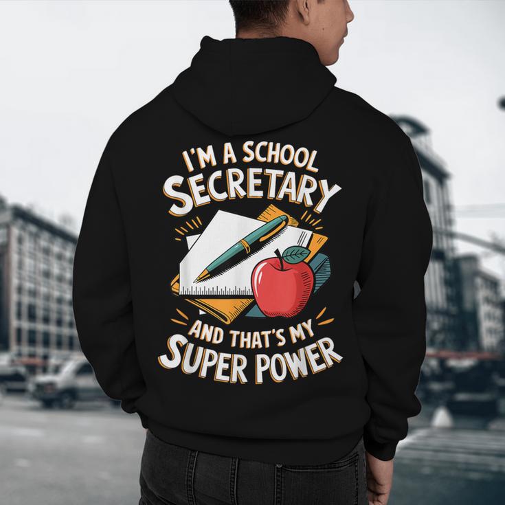 Front Office Teacher Admin Mother I'm A School Secretary Men's Hoodie Back Print, novelty gifts, funny gifts