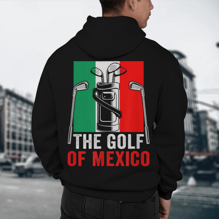 The Golf Of Mexico Golf Player Golf Teacher Golfer For Men Women Men's Hoodie Back Print, novelty gifts, funny gifts