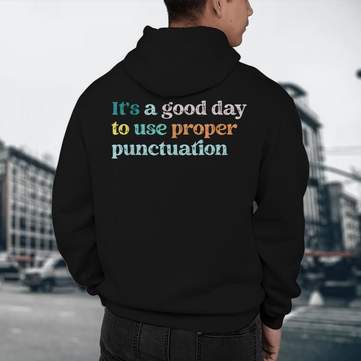 Grammar English Teacher It's a Good Day To Use Punctuation Men's Hoodie Back Print, novelty gifts, funny gifts