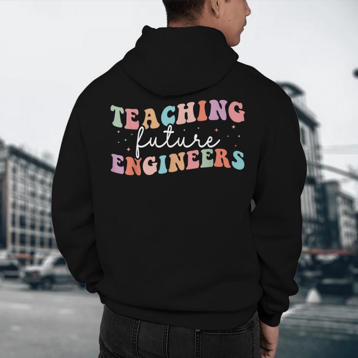 Groovy Teaching Future Engineers Teacher Engineering School Men Women Men's Hoodie Back Print, novelty gifts, funny gifts