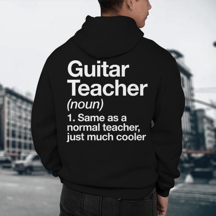 Guitar Teacher Definition Musician Music Men Women Girls Kids Men's Hoodie Back Print, novelty gifts, funny gifts
