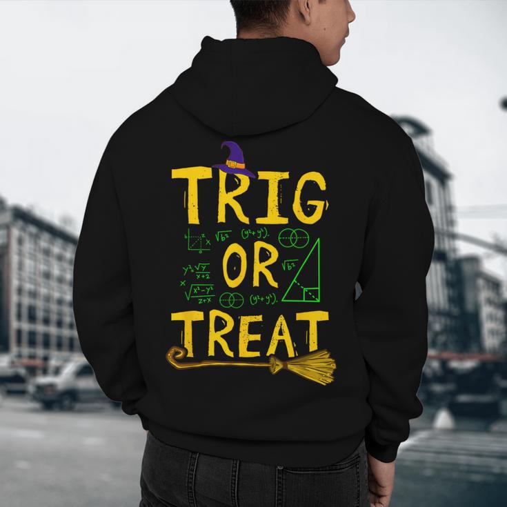 Halloween Math Teacher Trig Or Treat Student School College Men's Hoodie Back Print, novelty gifts, funny gifts Halloween Math Teacher Trig Or Treat Student School College Men's Hoodie Back Print, novelty gifts, funny gifts