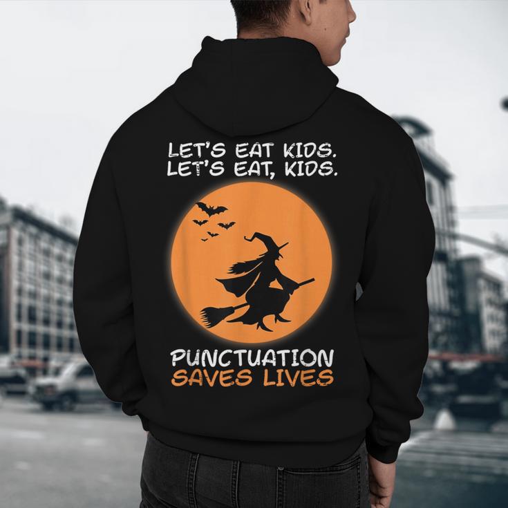 Halloween Teacher Witch Lets Eat Kids Punctuation Men's Hoodie Back Print, novelty gifts, funny gifts Halloween Teacher Witch Lets Eat Kids Punctuation Men's Hoodie Back Print, novelty gifts, funny gifts