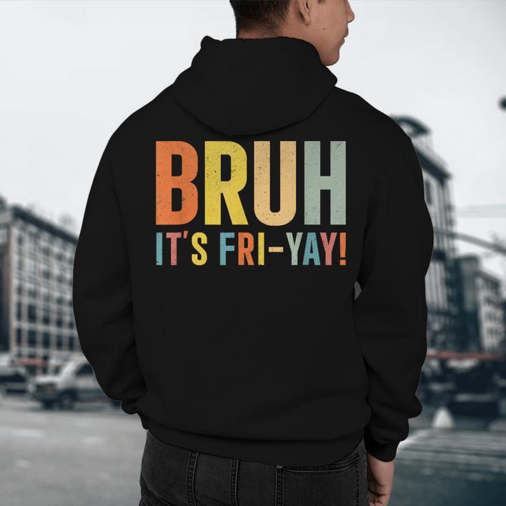 Happy Friyay Teacher Shirt Cute Teacher Fashion Bruh Fri-Yay Men's Hoodie Back Print, novelty gifts, funny gifts