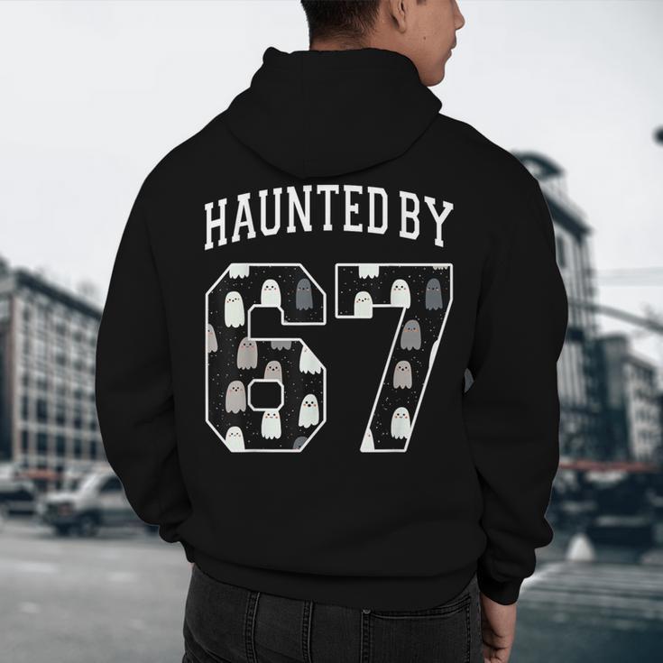 Haunted By 6 7 67 Six Seven Halloween Teacher Mom Men's Hoodie Back Print, novelty gifts, funny gifts Haunted By 6 7 67 Six Seven Halloween Teacher Mom Men's Hoodie Back Print, novelty gifts, funny gifts