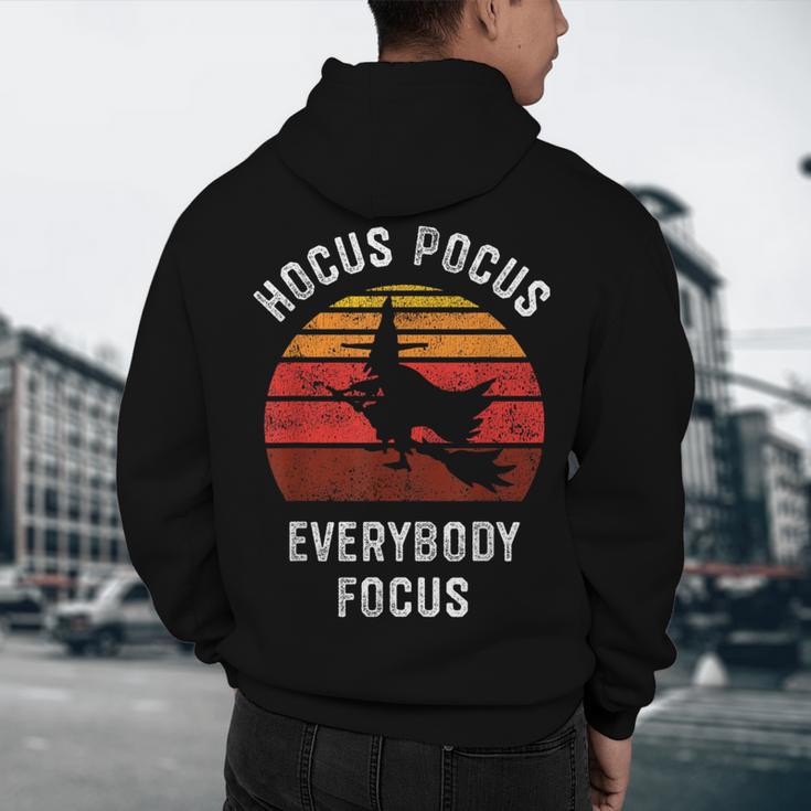Hocus Pocus Everybody Focus Witch Halloween Teacher Women Men's Hoodie Back Print, novelty gifts, funny gifts Hocus Pocus Everybody Focus Witch Halloween Teacher Women Men's Hoodie Back Print, novelty gifts, funny gifts