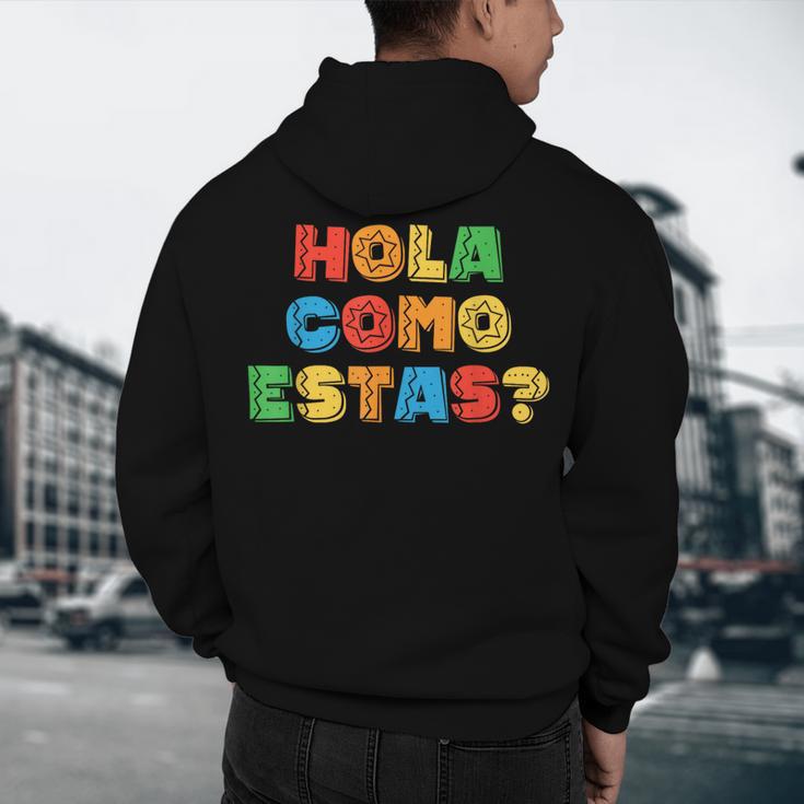 Hola Como Estas Spanish Teacher Fiesta Party Banners Men's Hoodie Back Print, novelty gifts, funny gifts Hola Como Estas Spanish Teacher Fiesta Party Banners Men's Hoodie Back Print, novelty gifts, funny gifts