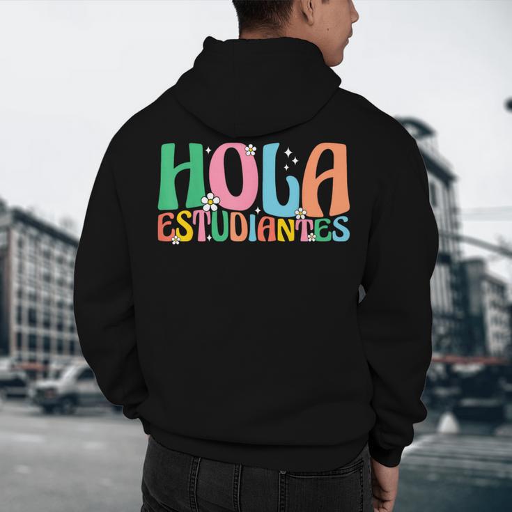 Hola Estudiantes Maestra Back To School Spanish Teacher Men's Hoodie Back Print, novelty gifts, funny gifts