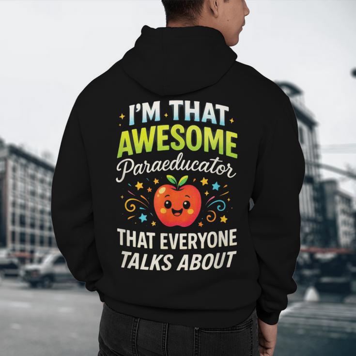 I'm That Awesome Paraeducator Teacher Men's Hoodie Back Print, novelty gifts, funny gifts I'm That Awesome Paraeducator Teacher Men's Hoodie Back Print, novelty gifts, funny gifts