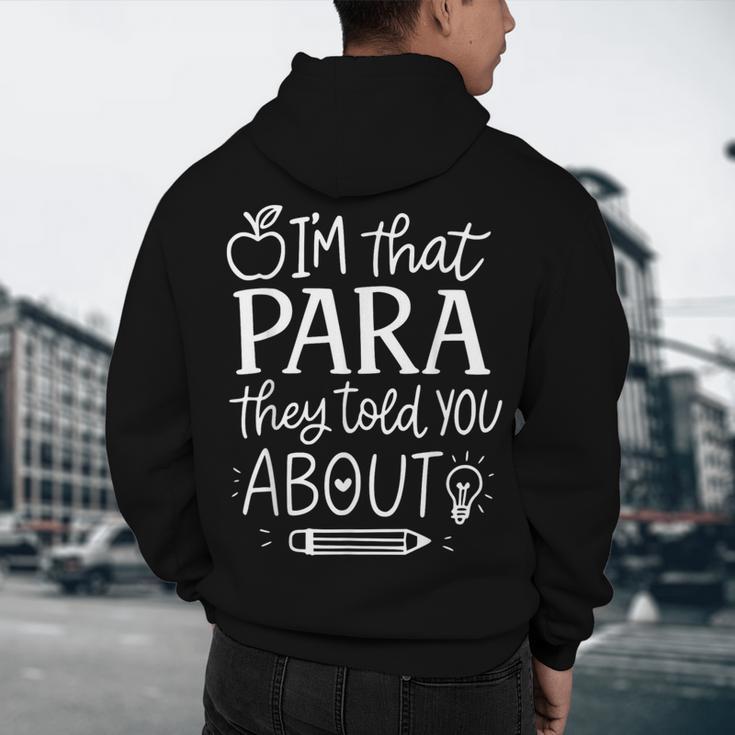 I'm That Paraprofessional They Told You About Retro Teacher Men's Hoodie Back Print, novelty gifts, funny gifts I'm That Paraprofessional They Told You About Retro Teacher Men's Hoodie Back Print, novelty gifts, funny gifts