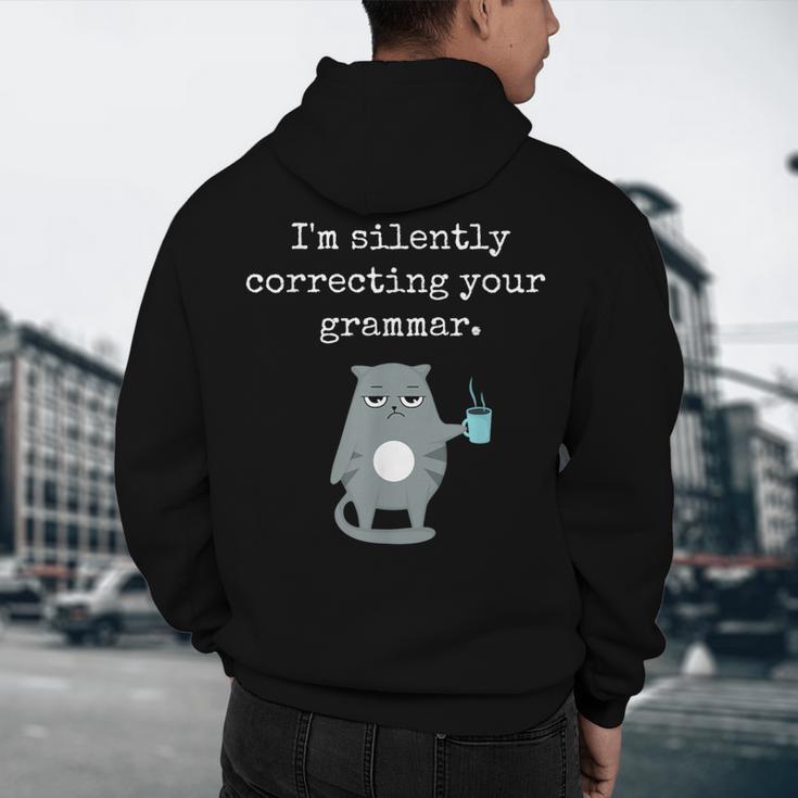 I'm Silently Correcting Your Grammar Sarcastic Teacher For Men Women Kids Men's Hoodie Back Print, novelty gifts, funny gifts