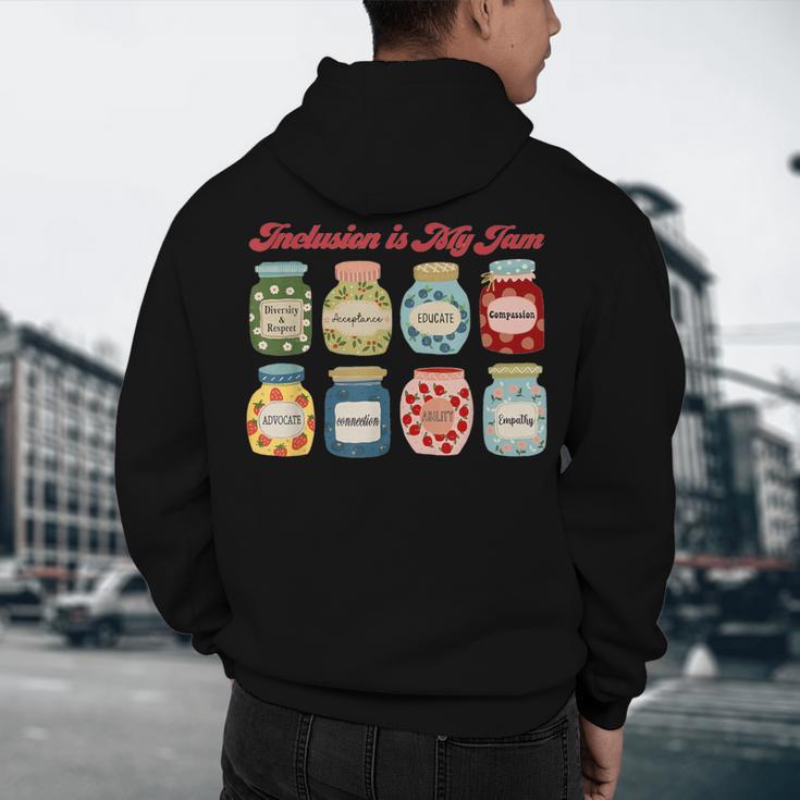 Inclusion Is My Jam Special Education Teacher Autism Men's Hoodie Back Print, novelty gifts, funny gifts