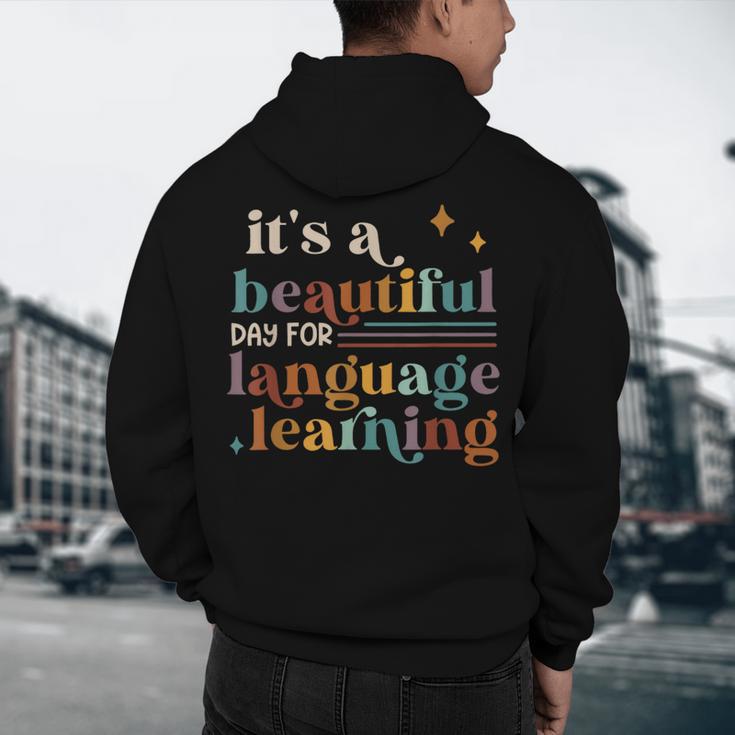 It's A Beautiful Day For Language Learning ESL Teacher ESOL Men's Hoodie Back Print, novelty gifts, funny gifts It's A Beautiful Day For Language Learning ESL Teacher ESOL Men's Hoodie Back Print, novelty gifts, funny gifts