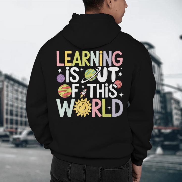 Learning Is Out Of This World Space Teacher Cute Groovy Men's Hoodie Back Print, novelty gifts, funny gifts Learning Is Out Of This World Space Teacher Cute Groovy Men's Hoodie Back Print, novelty gifts, funny gifts