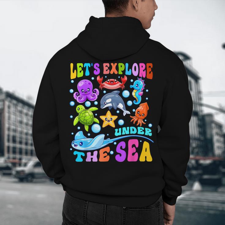 Let's Explore Under The Sea Back To School Student Teacher Men's Hoodie Back Print, novelty gifts, funny gifts Let's Explore Under The Sea Back To School Student Teacher Men's Hoodie Back Print, novelty gifts, funny gifts