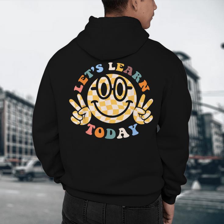 Let's Learn Today First Day Of School For Teacher Student Men's Hoodie Back Print, novelty gifts, funny gifts